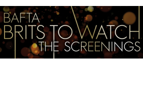 Brits to Watch: The Screenings [short banner]
