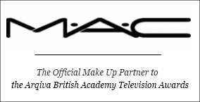 MAC - Official Make Up Partner to the Arqiva British Academy Television Awards