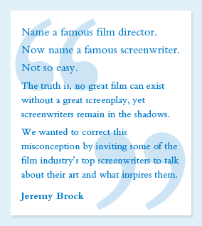 Jeremy Brock on Screenwriters
