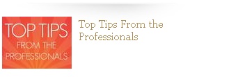 Top Tips