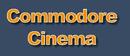 Commodore Cinema