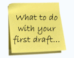 Rocliffe: What to do with your first draft
