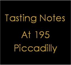 Tasting Notes at 195 Piccadilly