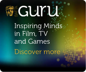 BAFTA Guru: Inspiring Minds in Film, TV and Games